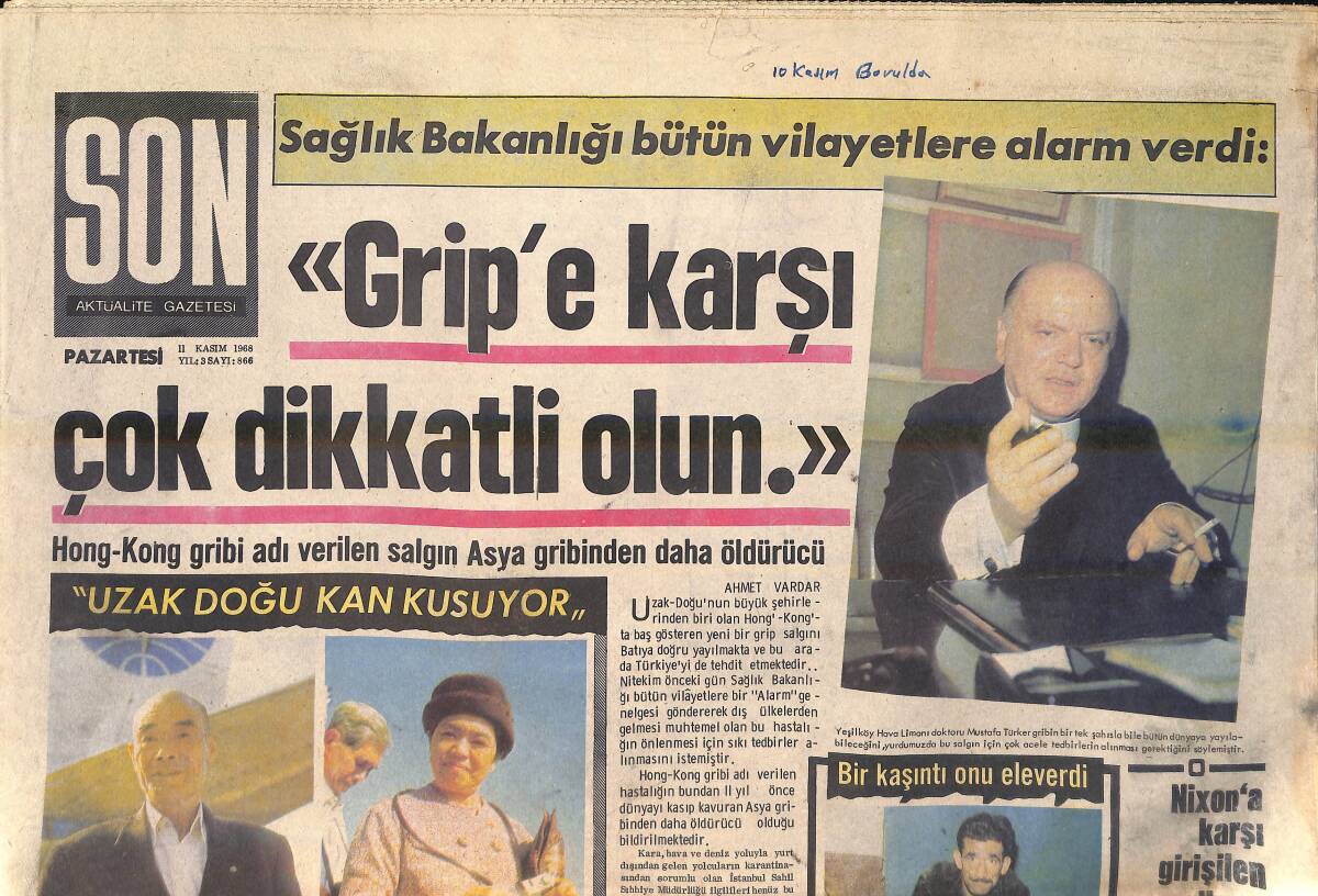 Son Aktüalite Gazetesi 11 Kasım 1968 - Uzak Doğu Kan Kusuyor - Nixon'a Karşı Girişilen Suikast Teşebbüsü Önlendi GZ156495 - 1