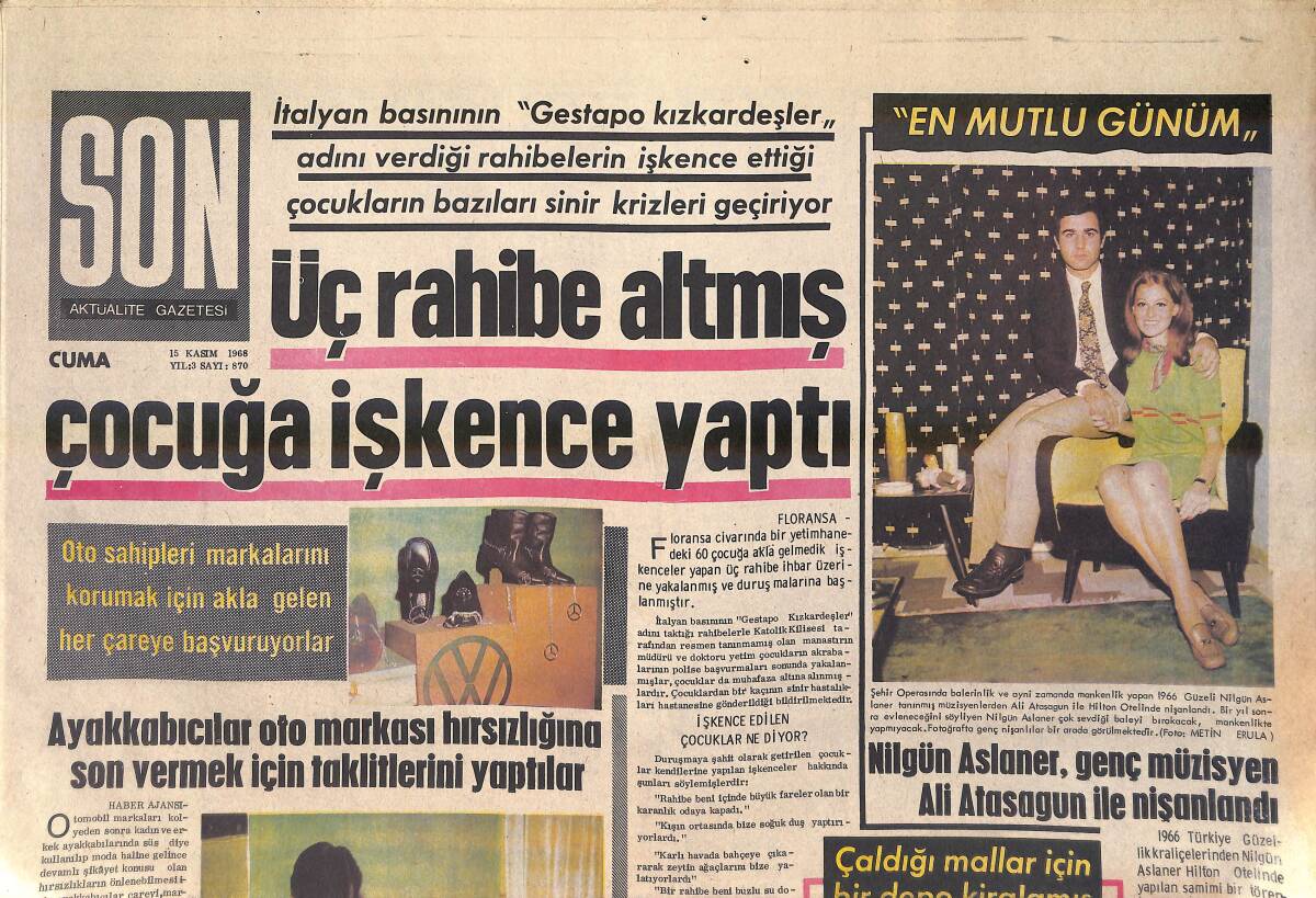 Son Aktüalite Gazetesi 15 Kasım 1968 - Nilgün Aslaner, Genç Müzisyen Ali Atasagun İle Nişanlandı - France Anglade Sansürden Şikayetçi GZ156500 - 1