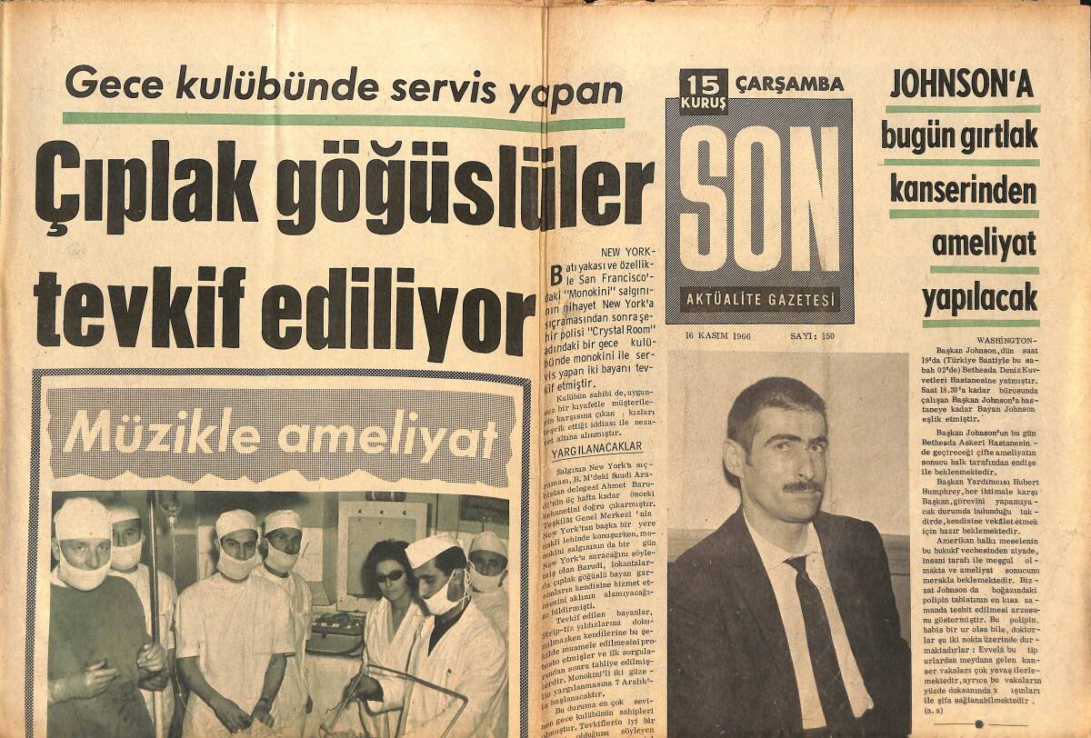 Son Aktüalite Gazetesi 16 Kasım 1966 - Johnson'a Bugün Gırtlak Kanserinden Ameliyat Yapılacak GZ149411 - 1
