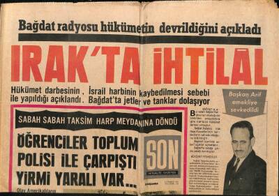 Son Aktüalite Gazetesi 17 Temmuz 1968 - Bağdat Radyosu Hükümetin Devrildiğini Açıkladı , IRAKTA İHTİLAL GZ83143 - 1