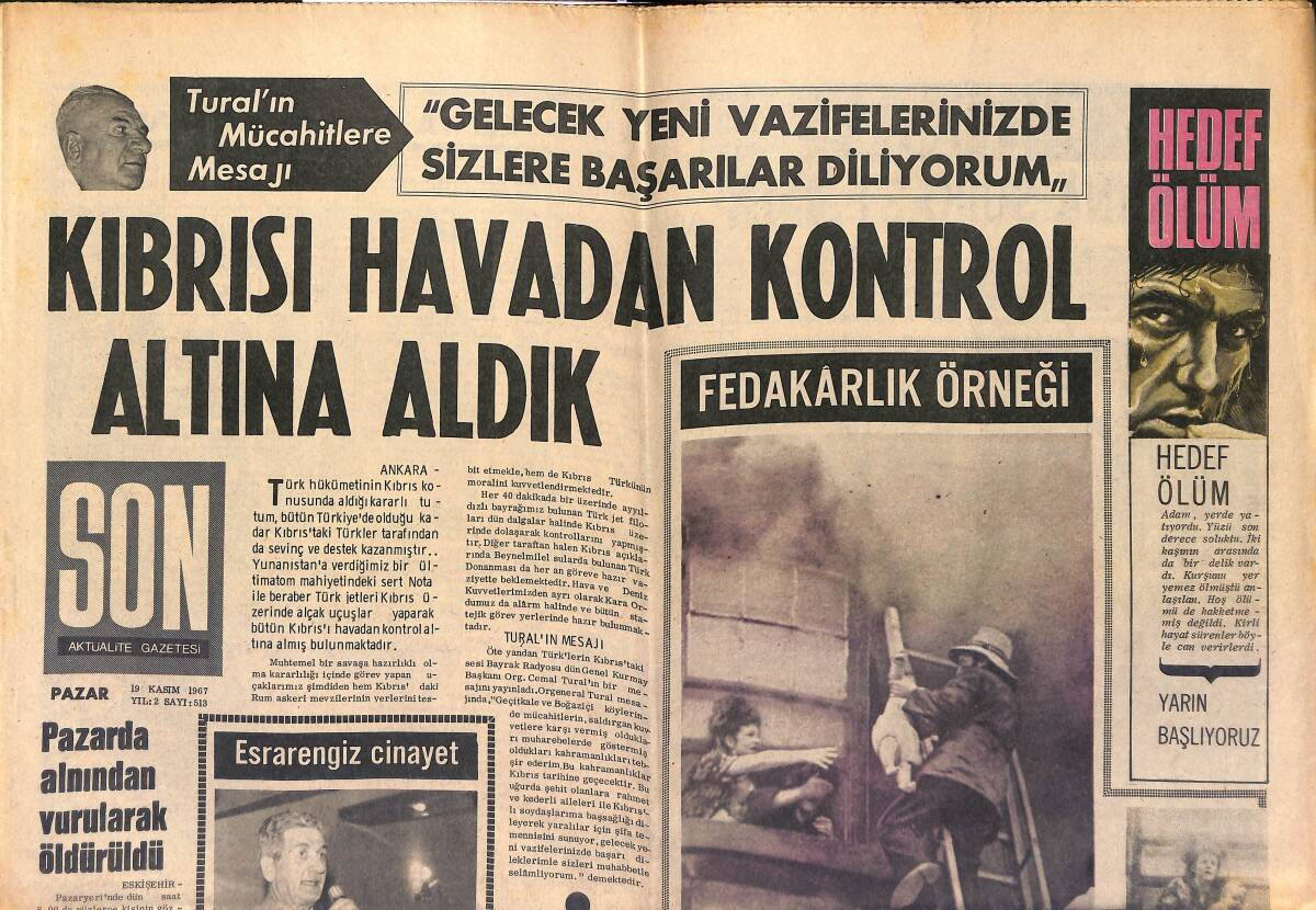 Son Aktüalite Gazetesi 19 Kasım 1967 - Kıbrısı Havadan Kontrol Altına Aldık - İngiliz Lirasının Değeri Düşürüldü GZ149640 - 1
