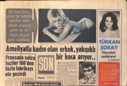 Son Aktüalite Gazetesi 19 Mayıs 1968 - Güngör Erdi Yakışıklı Bir Koca Arıyor - Türkan Şoray: İlk Aşkım Dürüst Bir Gençti Fakat GZ156449 - 1