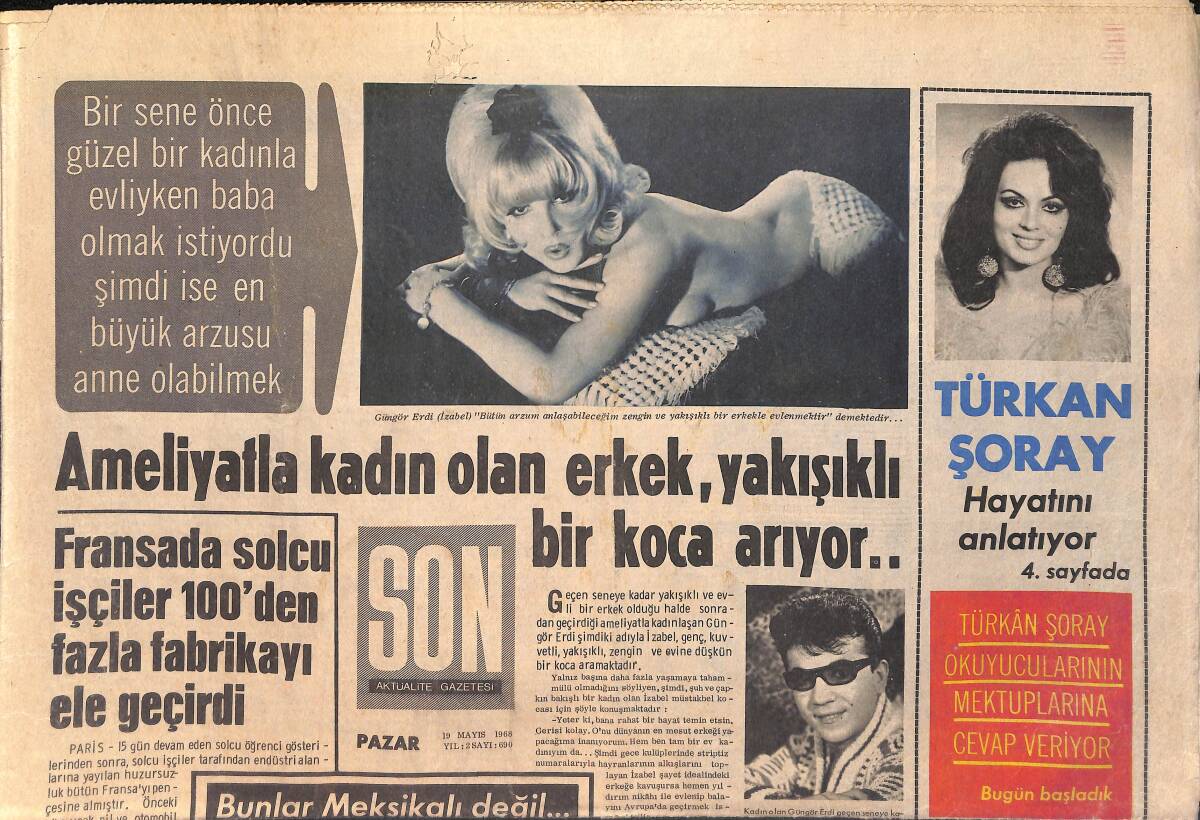 Son Aktüalite Gazetesi 19 Mayıs 1968 - Güngör Erdi Yakışıklı Bir Koca Arıyor - Türkan Şoray: İlk Aşkım Dürüst Bir Gençti Fakat GZ156449 - 1
