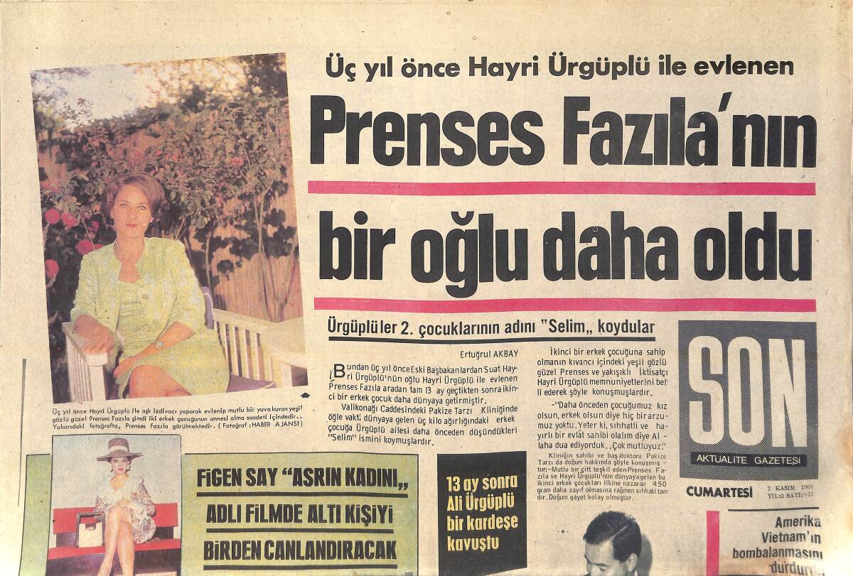 Son Aktüalite Gazetesi 2 Kasım 1968 - Prenses Fazıla'nın Bir Oğlu Daha Oldu - Figen Say, Asrın Kadını Adlı Filmde 6 Kişiyi Canlandıracak GZ156484 - 1
