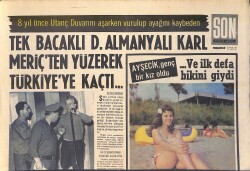 Son Aktüalite Gazetesi 23 Mayıs 1968 - Türkan Şoray: Rüçhan Dikkatimi Bile Çekmemişti - Ayşecik Genç Kız Oldu GZ156533 - 1