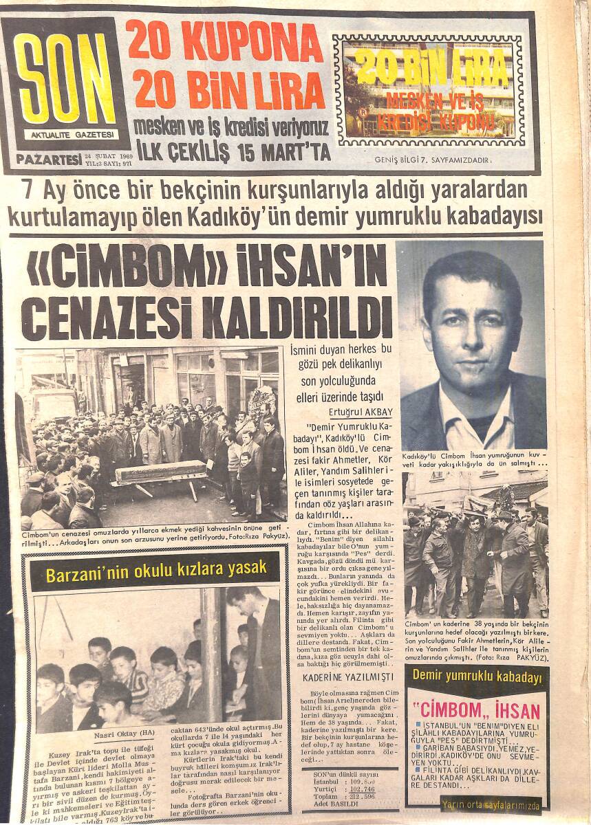 Son Aktüalite Gazetesi 24 Şubat 1969 - Es-Es'ler Dikkat evim Çağlayan Geliyor - Kral'dan Taca Selam Ver: Metin Oktay GZ156747 - 1