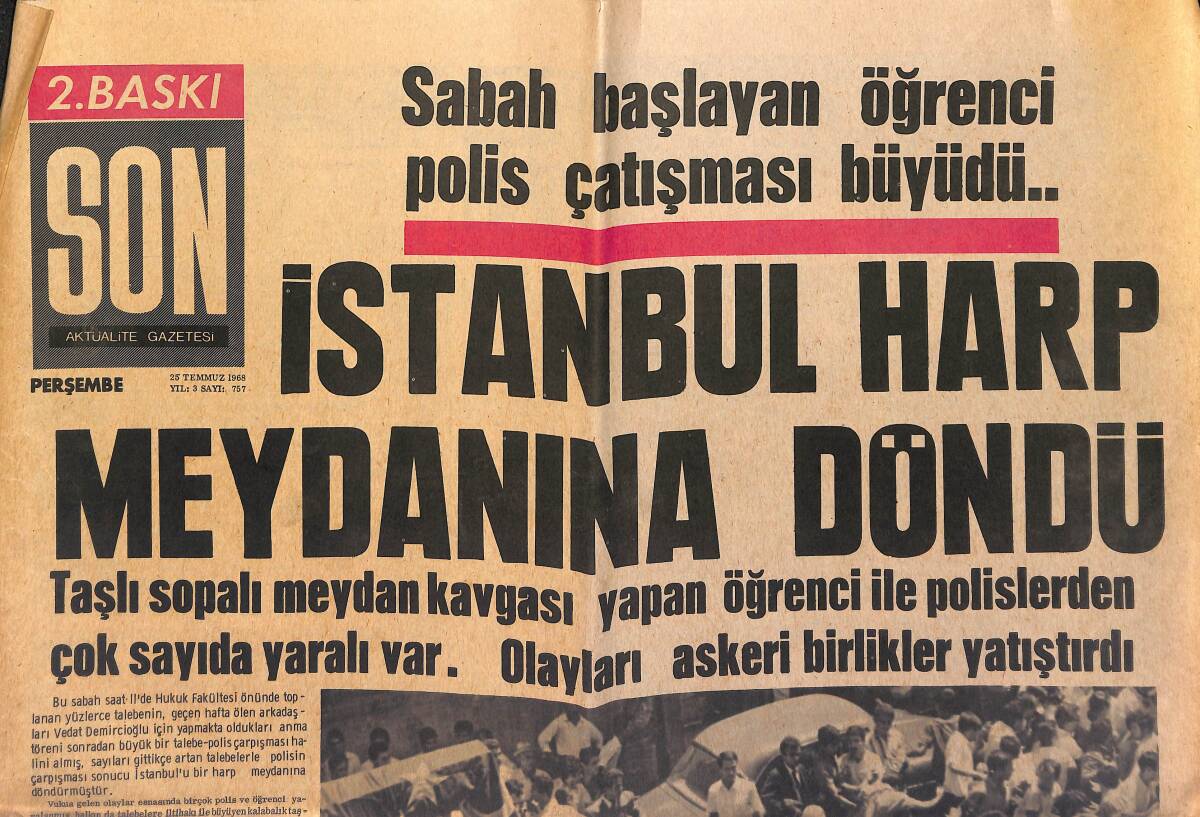 Son Aktüalite Gazetesi 25 Temmuz 1968 - İstanbul Harp Meydanına Döndü GZ149634 - 1