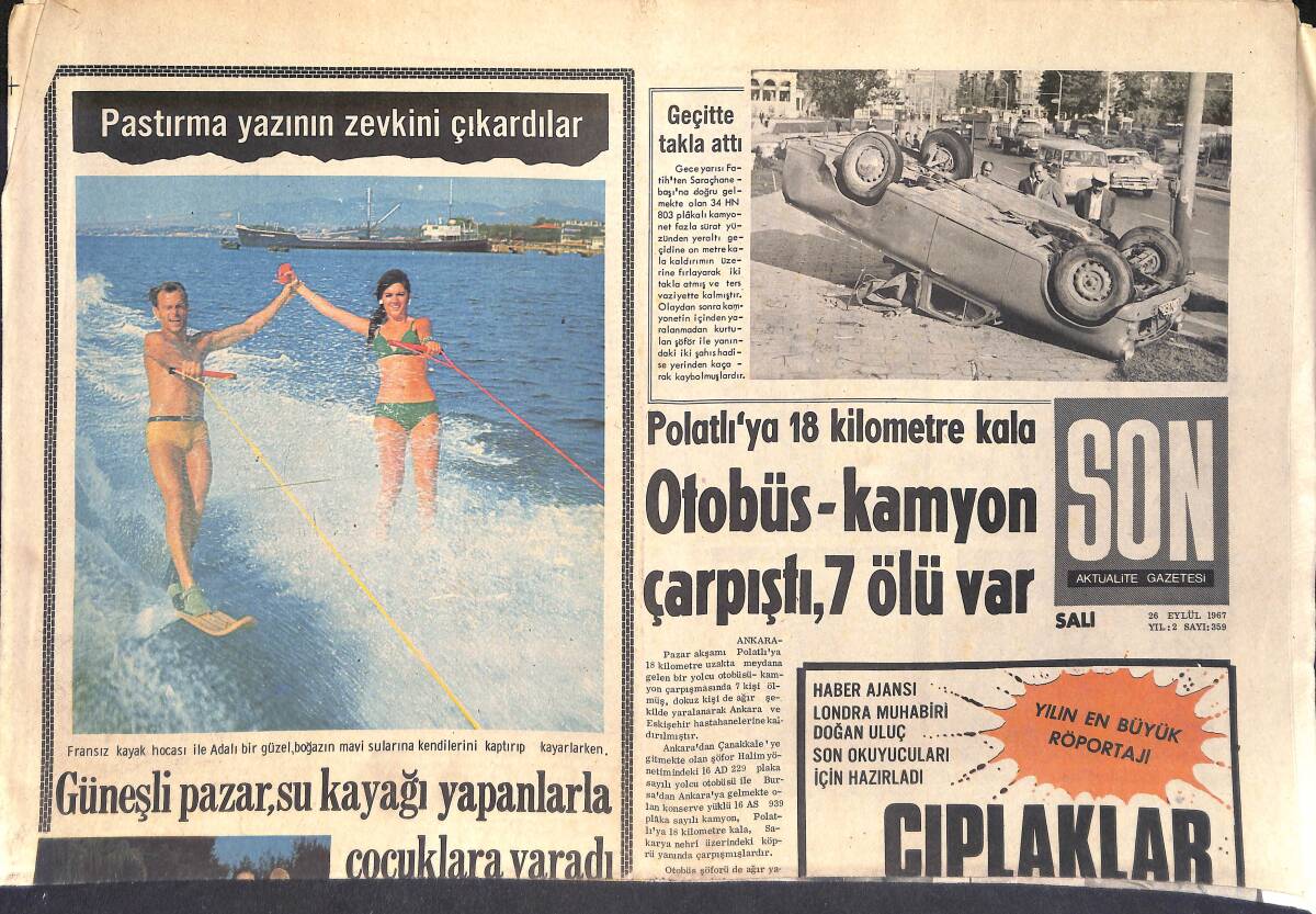 Son Aktüalite Gazetesi 26 Eylül 1967 - Çıplaklar Kampında Bir Türk Gazeteci - Dodge'nin Bagajına Sarı Bir Bant Çizildi GZ156737 - 1