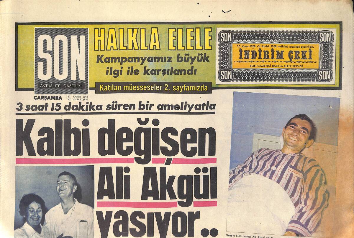 Son Aktüalite Gazetesi 27 Kasım 1967 - Kalbi Değişen Ali Akgül Yaşıyor - Siyami Ersek Kimdir GZ156518 - 1