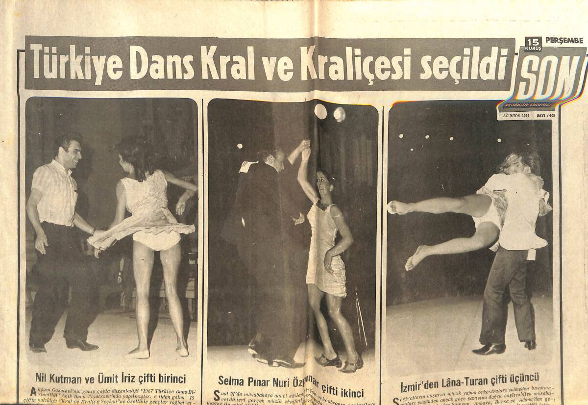 Son Aktüalite Gazetesi 3 Ağustos 1967 - Türkiye Dans Kral Ve Kraliçesi Seçildi - Alman Astrologun İddiaları Asılsız Çıktı GZ142192 - 1