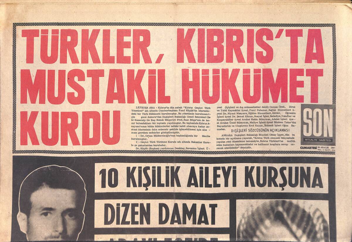 Son Aktüalite Gazetesi 30 Aralık 1967 - Türkler Kıbrıs'ta Müstakil Hükümet Kurdu - İngilizlerin Yeni Ses Bombası Karol GZ156479 - 1