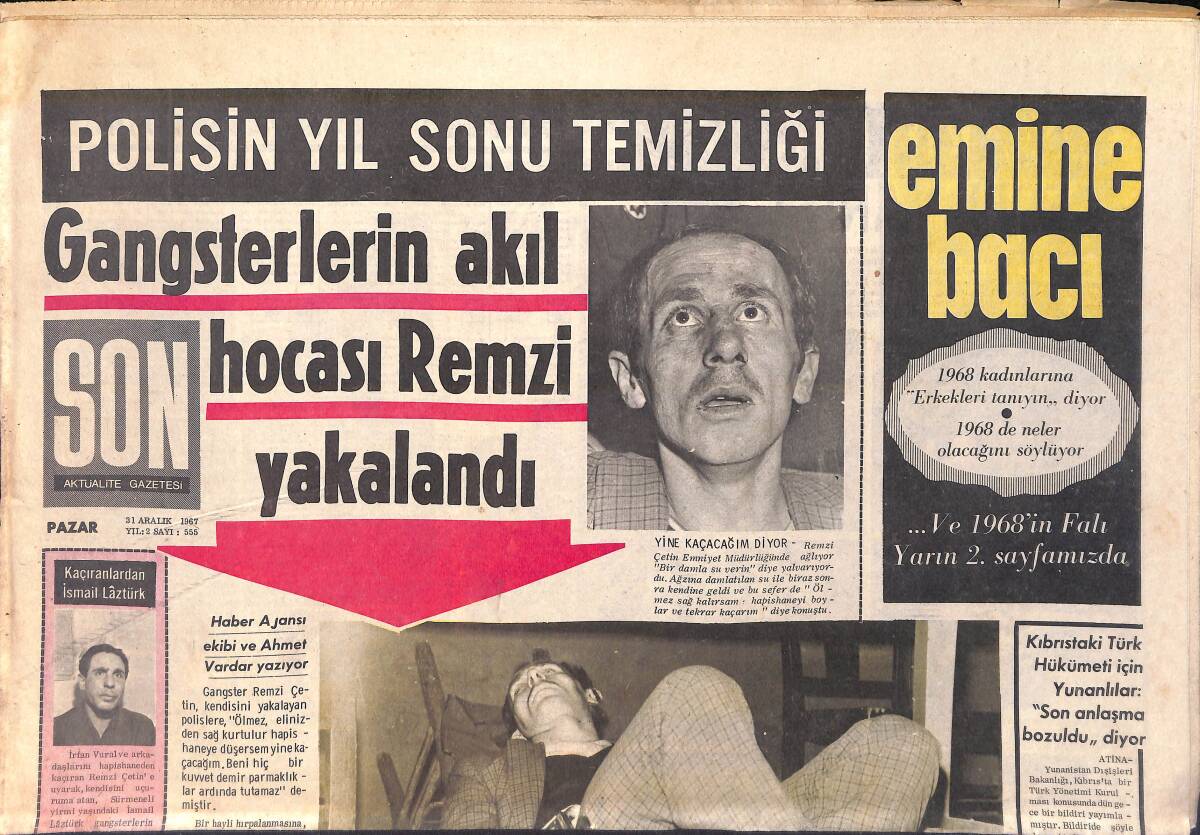 Son Aktüalite Gazetesi 31 Aralık 1967 - Gangsterlerin Akıl Hocası Remzi Yakalandı - Muhammed Ali Clay'in Müslümanlara Mesajı GZ156478 - 1