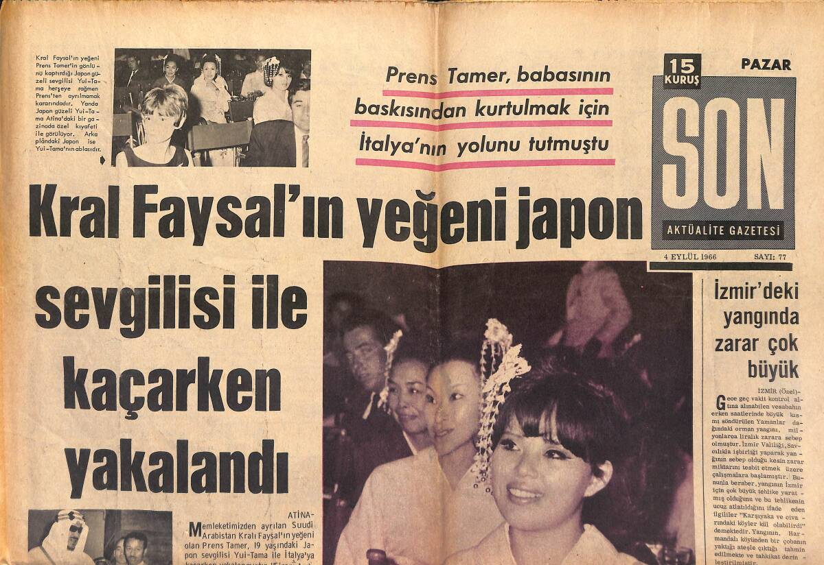 Son Aktüalite Gazetesi 4 Eylül 1966 - Kral Faysal'ın Yeğeni Japon Sevgilisi İle Kaçarken Yakalandı GZ149646 - 1