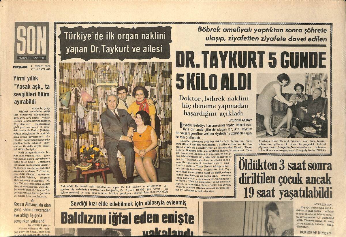 Son Aktüalite Gazetesi 4 Nisan 1968 - Türkiye'de İlk Organ Nakilini Yapan Dr. Taykurt ve Ailesi - Mersin'de 305 Kiloluk Balık - Şule Ekşigil GZ158936 - 1