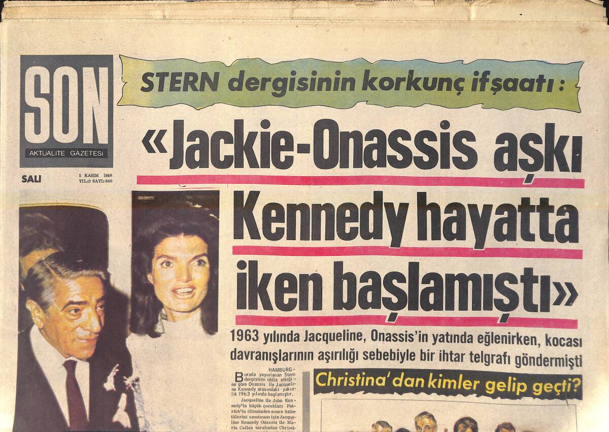 Son Aktüalite Gazetesi 5 Kasım 1968 - Jackie-Onassis Aşkı Kennedy Hayatta İken Başlamıştı - Caroline: Onassis Babamızın Yerini Asla Tutamaz GZ156503 - 1