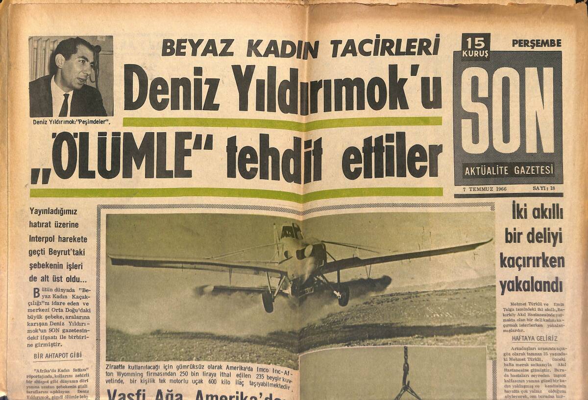 Son Aktüalite Gazetesi 7 Temmuz 1966 - Deniz Yıldırımok'u Ölümle Tehdit Ettiler GZ149643 - 1