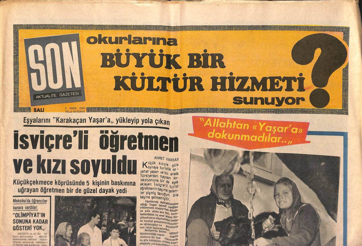 Son Aktüalite Gazetesi 8 Ekim 1968 - Apollo Astronotları Tarihi Uçuşa Hazır - Meksika'da Öğrenciler Karara Vardılar GZ149389 - 1