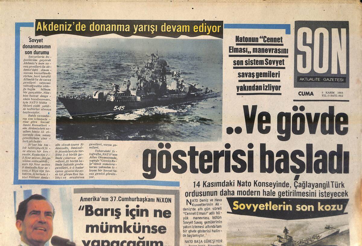 Son Aktüalite Gazetesi 8 Kasım 1968 - Akdeniz'de Donanma Yarışı Devam Ediyor - Prenses Margaret'in 6 Yaşındaki Oğlu Çok Yaramaz GZ156494 - 1