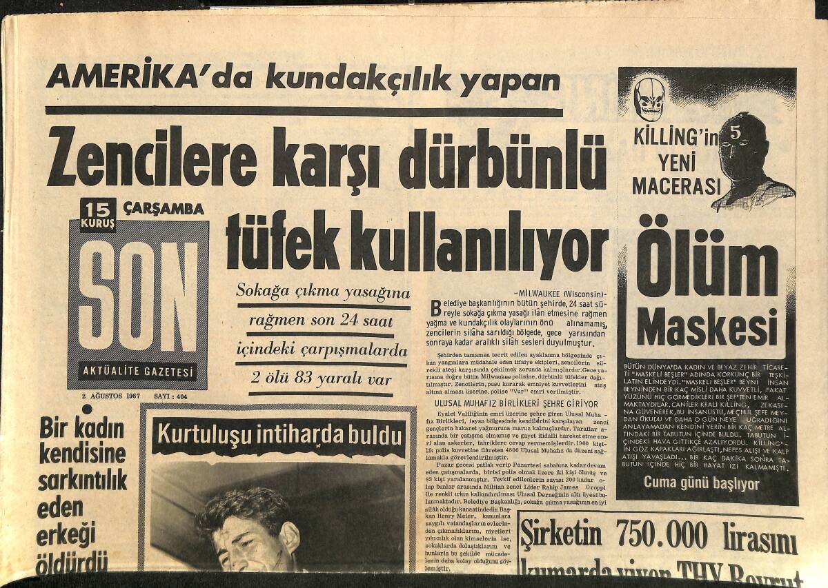 Son Aktüalite Gazetesi Çarşamba Eki 2 Ağustos 1967 - Amerika'da Kundakçılık Yapan Zencilere Karşı Dürbünlü Tüfek Kullanılıyor GZ158052 - 1
