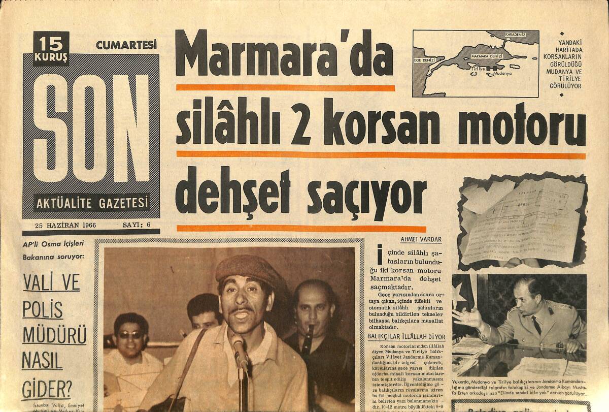 Son Aktüalite Gazetesi Cumartesi Eki 25 Haziran 1966 - Marmara'da Silahlı 2 Korsan Motoru Dehşet Saçıyor GZ158001 - 1