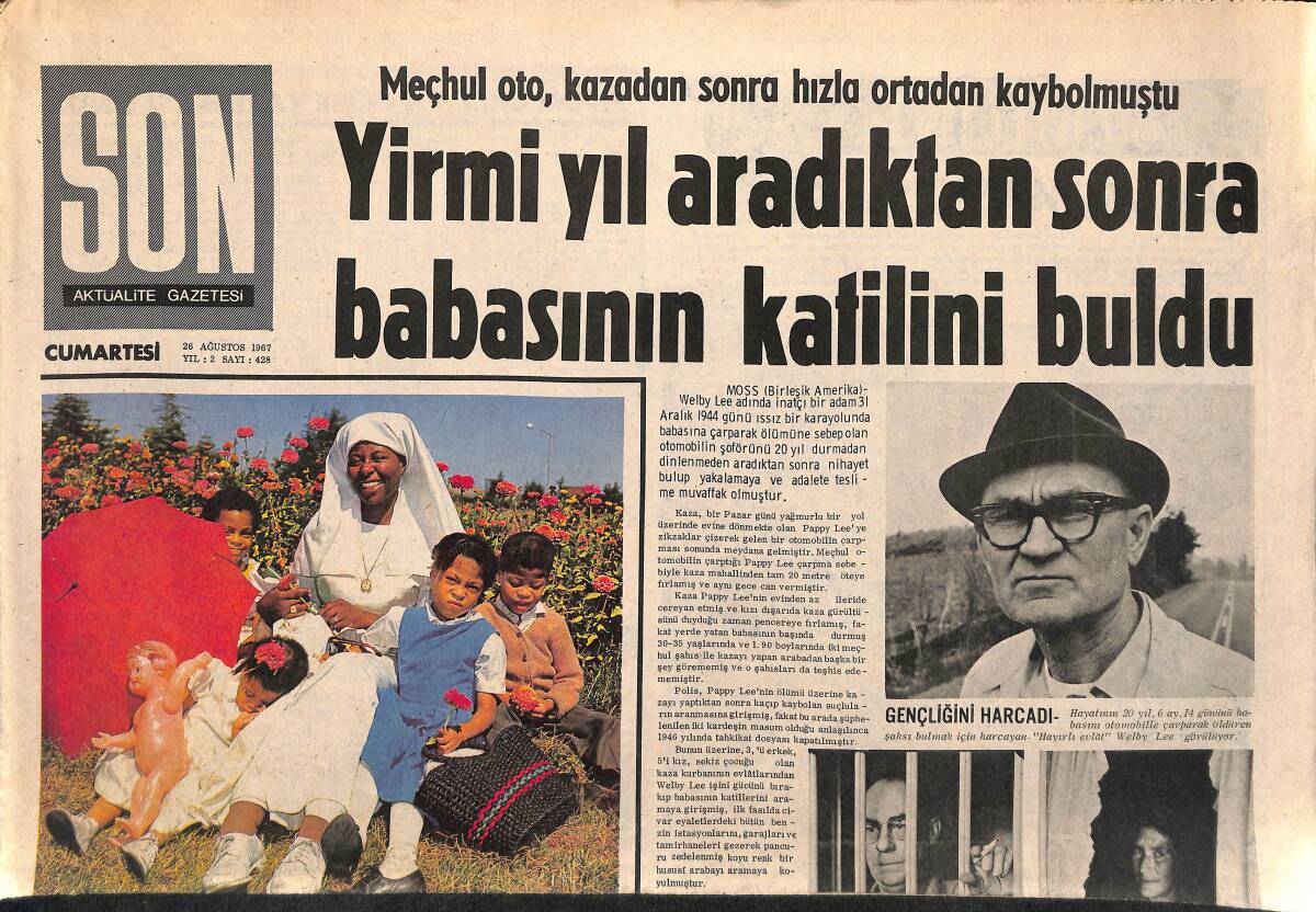 Son Aktüalite Gazetesi Cumartesi Eki 26 Ağustos 1967 - Eğridir Hastanesine İki Büklüm Gelen Doğrulup Çıkıyor GZ157998 - 1