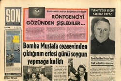Son Aktüalite Gazetesi Pazar Eki 24 Mart 1968 - Röntgenciyi Gözünden Şişlediler GZ158081 - Gökçekoleksiyon