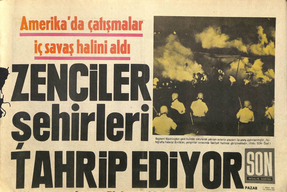 Son Aktüalite Gazetesi Pazar Eki 7 Nisan 1968 - Amerika'da Çatışmalar İç Savaş Halini Aldı GZ158066 - 1