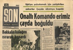 Son Aktüalite Gazetesi Salı Eki 21 Haziran 1966 - 16 Komando Erimiz Çayda Boğuldu GZ158011 - Gökçekoleksiyon