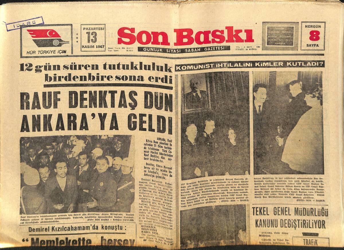 Son Baskı Gazetesi 13 Kasım 1967 - Komünist İhtilalini Kimler Kutladı? - Hollywood'da Filmcilik, Gaziantep'te Kilimcilik GZ149992 - 1