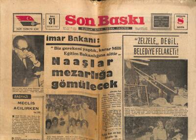 Son Baskı Gazetesi 31 Ekim 1967 - Boğaz Köprüsüne 1968de Başlanıyor - Zelzele Değil , Belediye Felaketi ! GZ121079 - 1