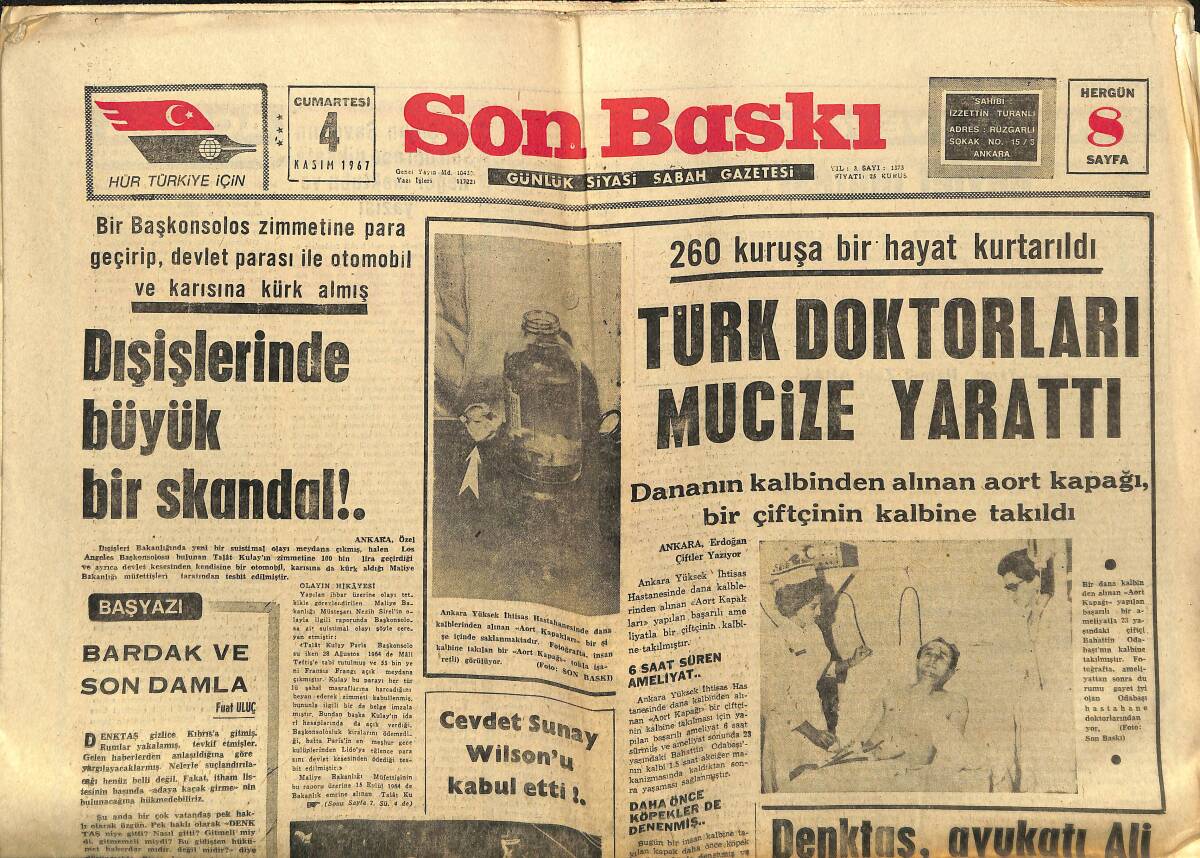 Son Baskı Gazetesi 4 Kasım 1967 - Türk Doktorları Mucize Yarattı - Yılmaz Güney İyice Çaptan Düşüyor GZ149985 - 1