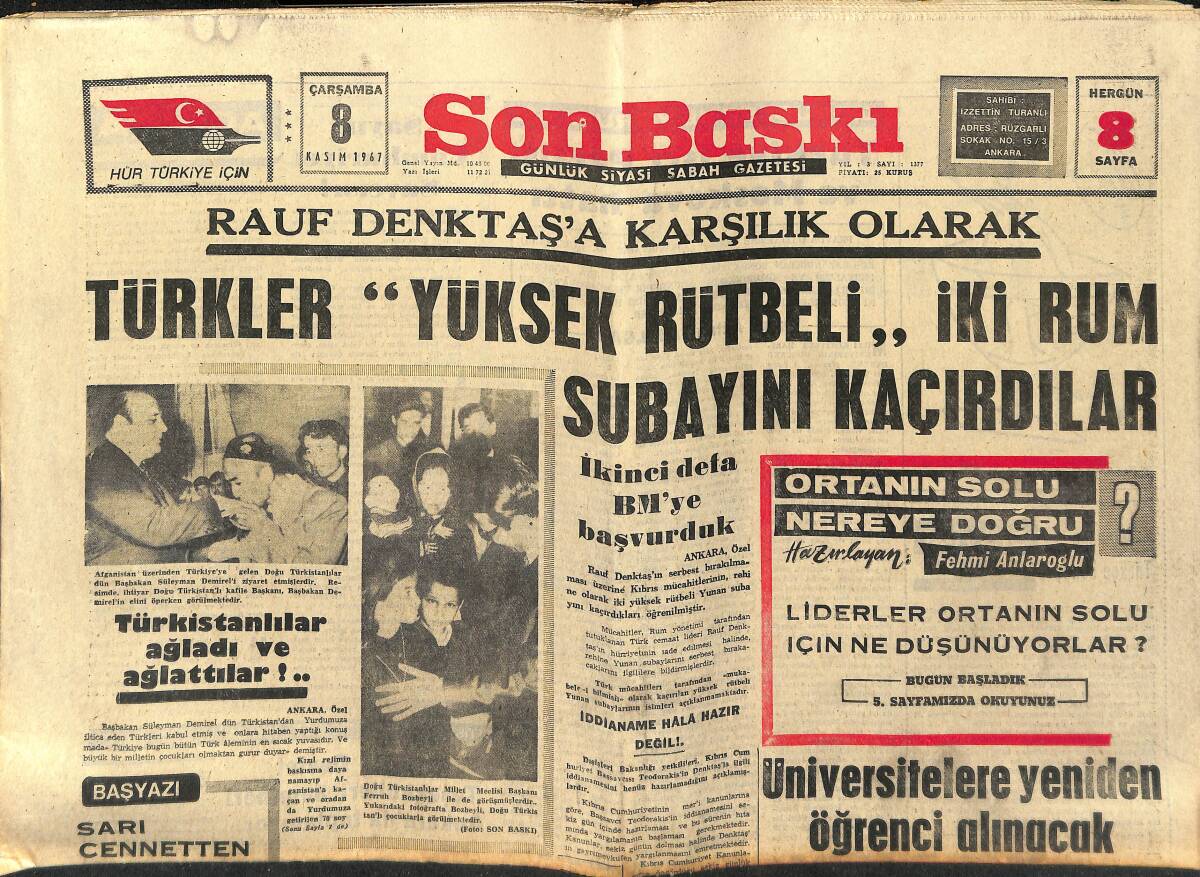 Son Baskı Gazetesi 8 Kasım 1967 - Türkler, Yüksek Rütbeli İki Rum Subayını Kaçırdılar - Atletico Madrid-Göztepe GZ149988 - 1