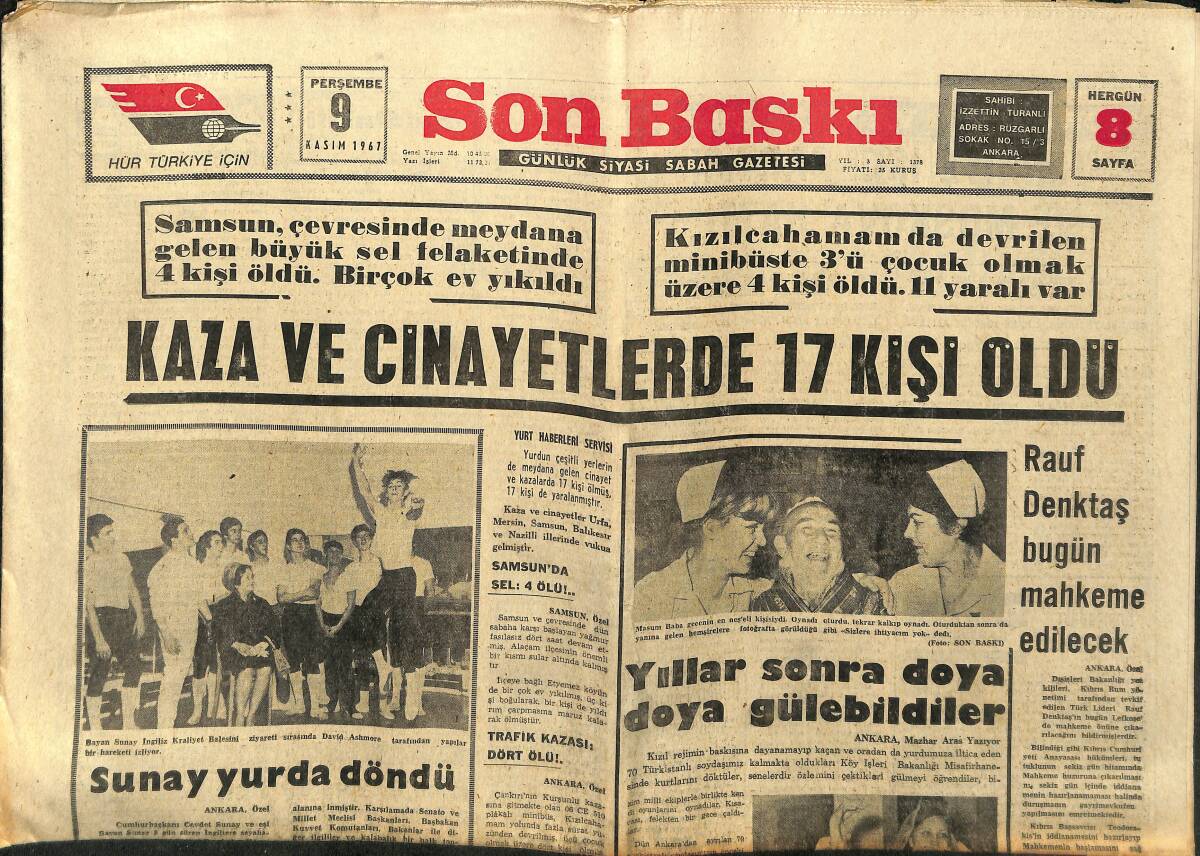Son Baskı Gazetesi 9 Kasım 1967 - Hacettepe Üniversitesine Yeniden 300 Öğrenci Alınacak - Lefter Bu Hafta Oynuyor GZ149989 - 1