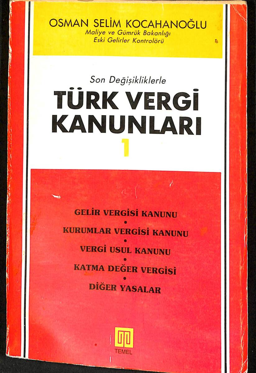 Son Değişikliklerle Türk Vergi Kanunları 1.Cilt NDR92320 - 1