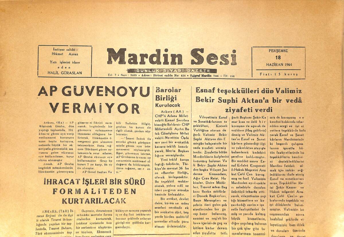 Son Haber Gazetesi 18 Haziran 1964 - Valimiz Aktan Veda Ziyaretlerine Devam Ediyor - AP Güven Oyu Vermiyor GZ154444 - 1