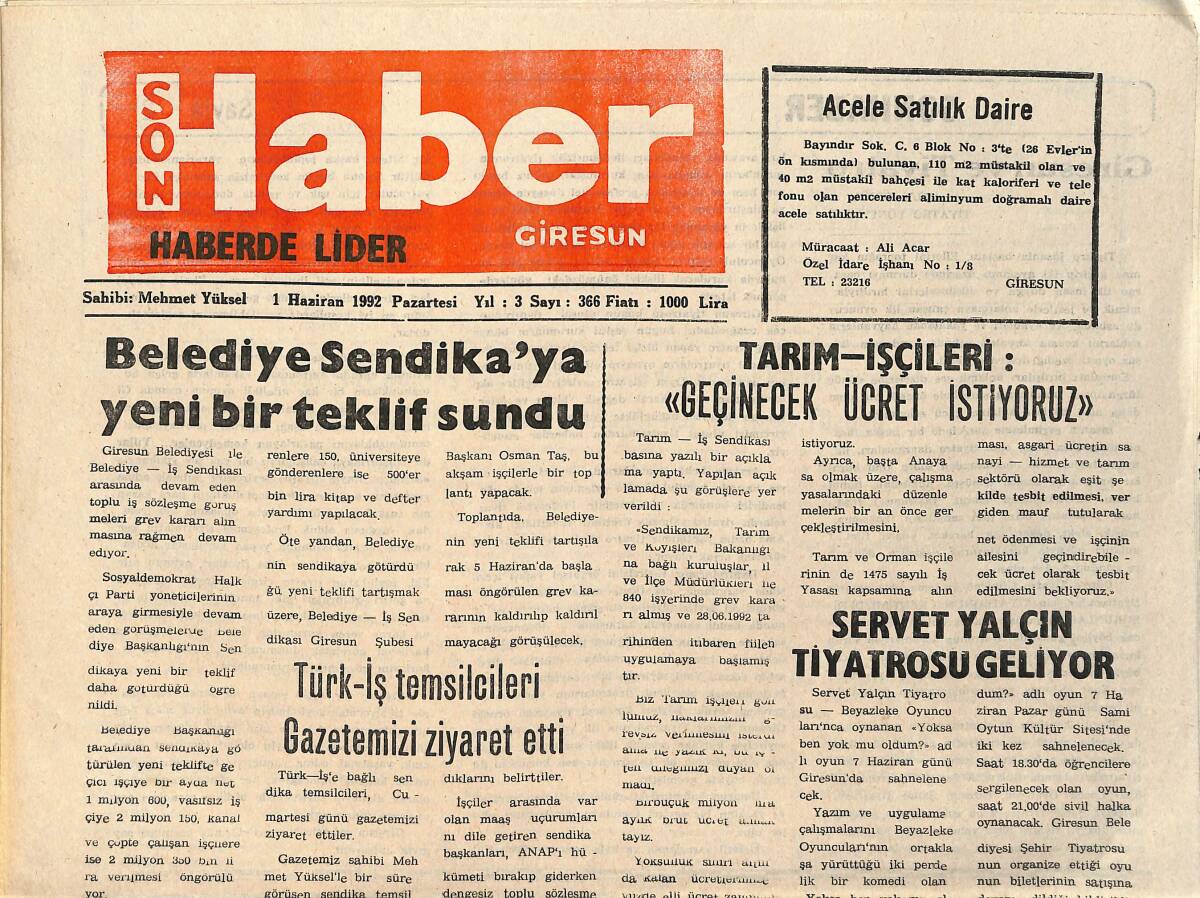 Son Haber Giresun Gazetesi 1 Haziran 1992 - Servet Yalçın Tiyatrosu Geliyor - Belediye Sendikaya Yeni Bir Teklif Sundu GZ2636 - 1