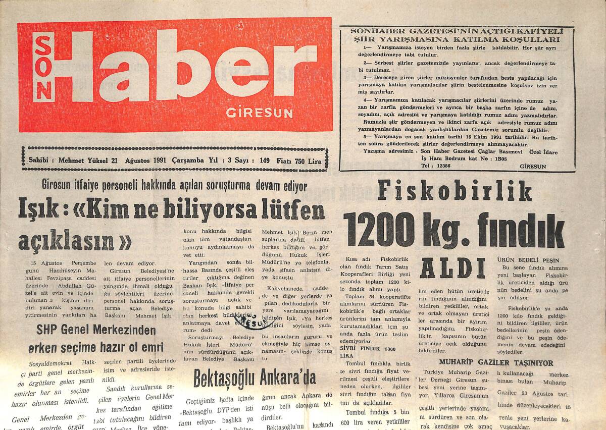 Son Haber Giresun Gazetesi 21 Ağustos 1991 - Fiskobirlik 1200 Kg Fındık Aldı - Bektaşoğlu Ankara'da - Görele'ye Çok Amaçlı Lise Yapılıyor GZ137725 - 1