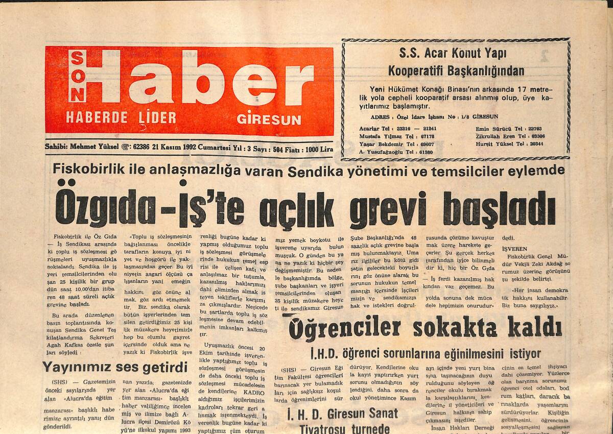 Son Haber Giresun Gazetesi 21 Kasım 1992 - Özgıda-İş'te Açlık Grevi Başladı - Öğrenciler Sokakta Kaldı GZ137598 - 1