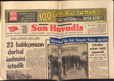 Son Havadis - 22 Ocak 1969 - İçelde Sel Ve Tipi Can Kaybına Sebep Oldu - Bir Çek Genci Daha Kendini Yaktı GZ124038 - 1