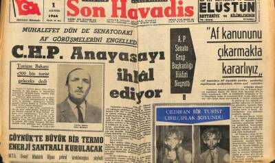 Son Havadis Gazetesi 1 Ağustos 1966 - Göynük`te Büyük Bir Termo Enerji Santrali Kurulacak GZ80476 - 1