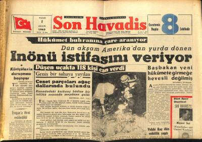 Son Havadis Gazetesi 1 Aralık 1963 - İnönü İstifasını Veriyor GZ65320 - 2