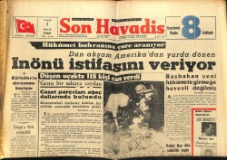 Son Havadis Gazetesi 1 Aralık 1963 - İnönü İstifasını Veriyor GZ65320 - 1