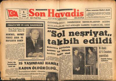 Son Havadis Gazetesi 1 Aralık 1965 - Sol Neşriyat Takbih Edildi GZ56552 - 1