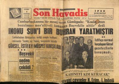Son Havadis Gazetesi 1 Haziran 1962 - Sunay Almanya Askeri Yardım Yapacaktır dedi - İnönü Suni Bir Buhran Yaratmıştır GZ124356 - 1