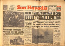 Son Havadis Gazetesi 1 Kasım 1961 - Millet Meclisi Başkan Seçimi Bugün Tekrar Yapılıyor GZ158839 - Gökçekoleksiyon