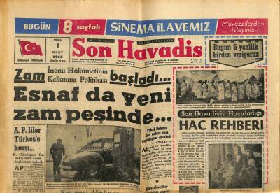 Son Havadis Gazetesi 1 Mart 1963 - A.P.liler Türkeşe Karşı... - Yeni Başkan Uğur da Belediyeden Şikayetçi GZ121046 - 1