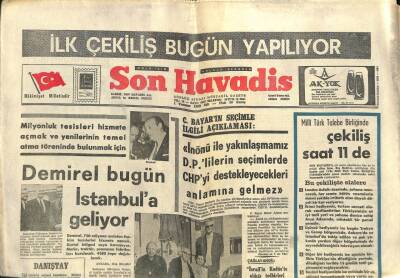 Son Havadis Gazetesi 1 Temmuz 1969 - A.P.den Aday Olma Süresi 10 Ağustosta Sona Eriyor GZ102126 - 1