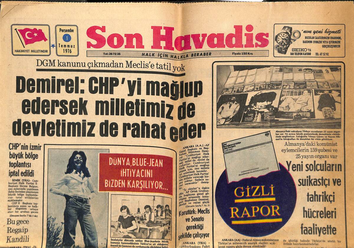 Son Havadis Gazetesi 1 Temmuz 1976 - Akdeniz'in En Güçlü Çıkarma Filosu Türkiye'de - Dünya Blue-Jean İhtiyacını Bizden Karşılıyor GZ143429 - 1