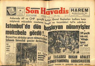 Son Havadis Gazetesi 10 Ekim 1962 - İstanbulda Dün Başlayan Nümayişler Mukabele Gördü !.. GZ65381 - 1