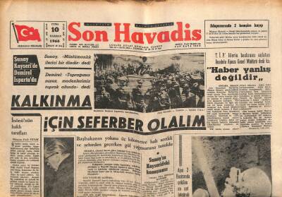 Son Havadis Gazetesi 10 Haziran 1966 - Sunay Kayseride Demirel Ispartada - Toledo Güreş Kafilesi Yarın Hareket Ediyor GZ123926 - 1